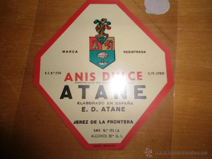 Alte Etiketten: ANTIGUA ETIQUETA ANIS DULCE - ATANE - JEREZ DE LA FRONTERA