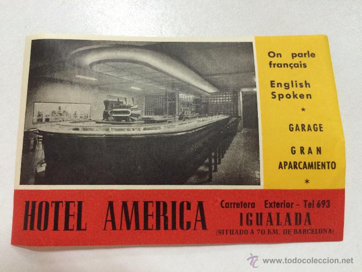 Etiquetas antiguas: ETIQUETA HOTEL AM&Eacute;RICA, IGUALADA, BARCELONA.