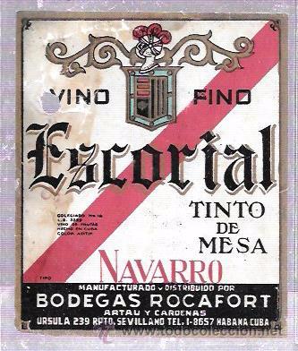 Etichette antiche: ETIQUETA DE VINO FINO ESCORIAL. NAVARRO.