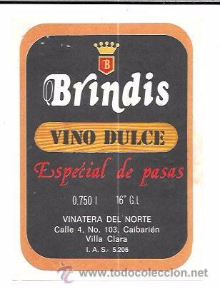 Old Labels: ETIQUETA DE VINO DULCE. ESPECIAL DE PASAS. BRINDIS.