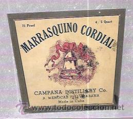Etichette antiche: ETIQUETA DE MARRASQUINO CORDIAL. HABANA.