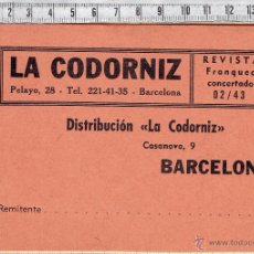 Etiquetas antiguas: ETIQUETA DEVOLUCIÓN O ENVIÓ REVISTA LA CODORNIZ -1960-70.