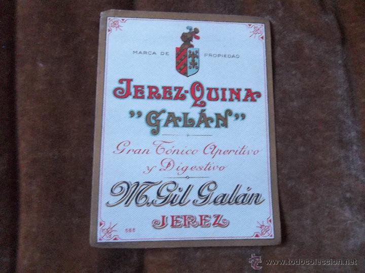 Etiquetas antiguas: Jerez Quina Gal&aacute;n Gran T&oacute;nico M. Gil Gal&aacute;n Jerez de la Frontera