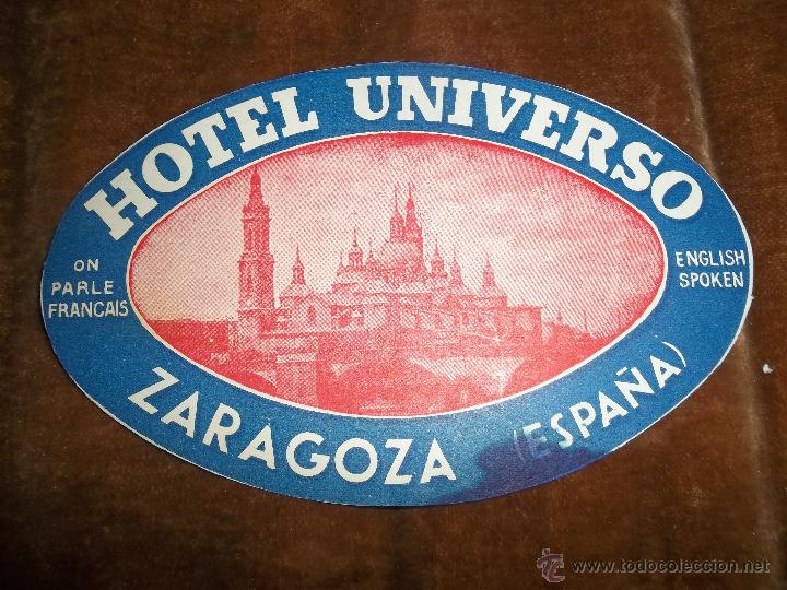 Etiquetas antiguas: Hotel Universo Zaragoza Etiqueta de equipaje