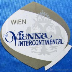 Etiquetas antiguas: ETIQUETA HOTEL THE VIENNA INTERCONTINENTAL WIEN.. Lote 53413771