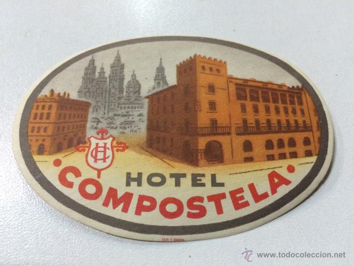 Etiquetas antiguas: ETIQUETA HOTEL COMPOSTELA GALICIA LUGGAGE LABEL.