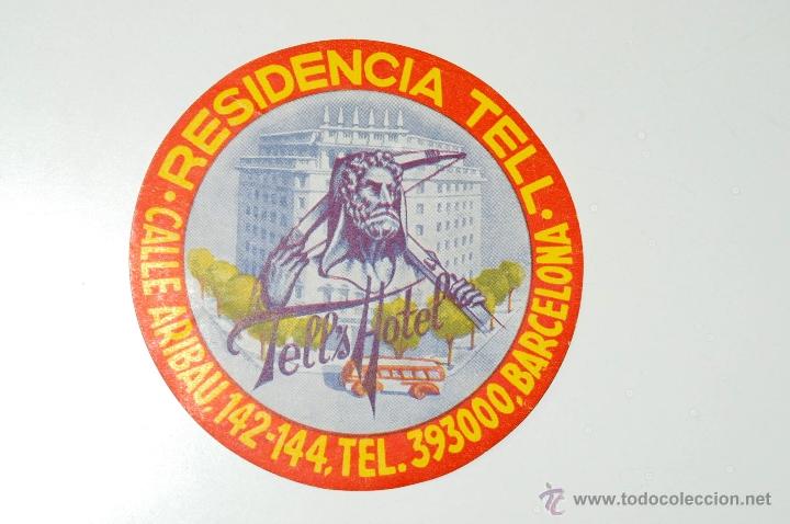 Etiquetas antiguas: ETIQUETA HOTEL RESIDENCIA TELL BARCELONA