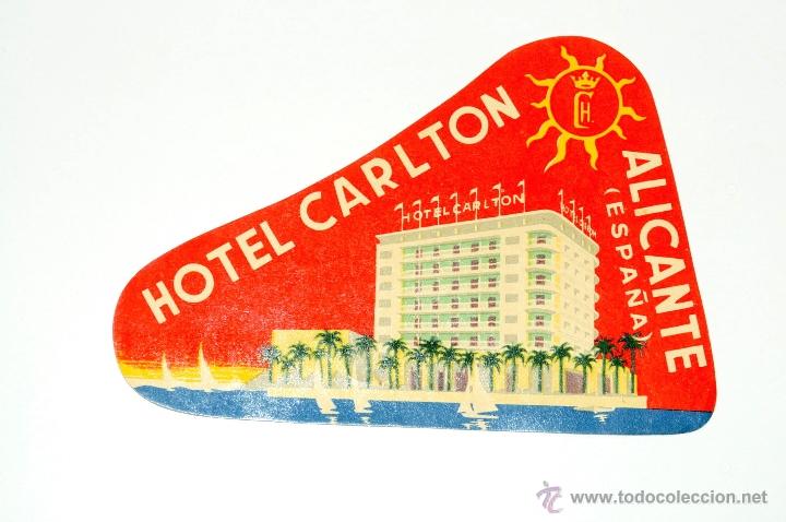 Etiquetas antiguas: ETIQUETA HOTEL CARLTON ALICANTE
