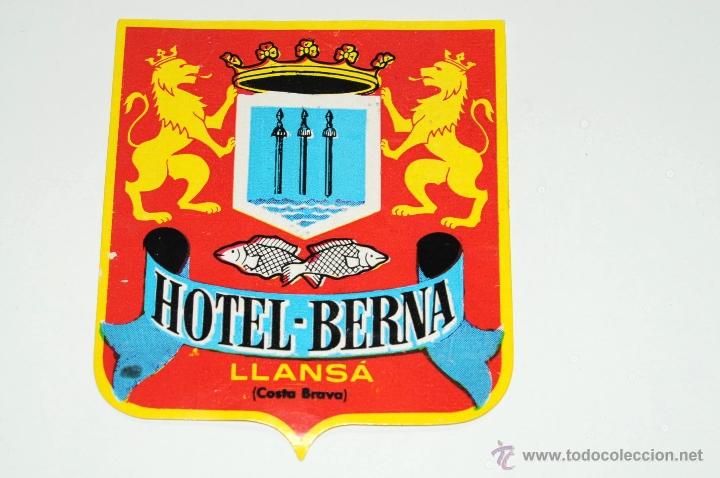 Etiquetas antiguas: ETIQUETA HOTEL BERNA LLANSA COSTA BRAVA