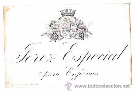 Old Labels: ETIQUETA DE JEREZ ESPECIAL PARA ENFERMOS. CORONA MURAL REPUBLICANA.