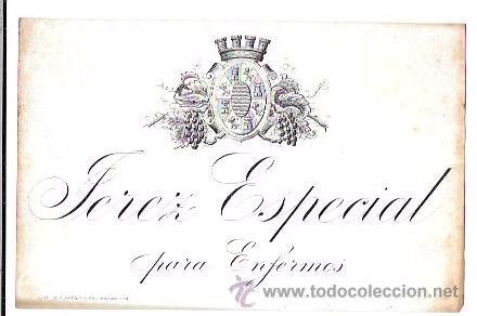 Old Labels: ETIQUETA DE JEREZ ESPECIAL PARA ENFERMOS. CORONA MURAL REPUBLICANA.