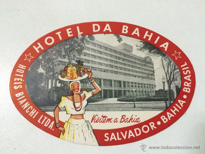 Etiquetas antiguas: ETIQUETA HOTEL DA BAHIA, HOTEIS BIANCHI, SALVADOR DE BAHIA, BRASIL, 13 CM.