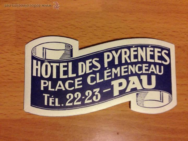 Etiquetas antiguas: Antigua etiqueta de hotel des pyrenees