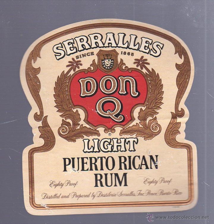 Old Labels: ETIQUETA. SERRALLES. DON Q. LIGHT. PUERTO RICO. RON. 10.5 X 10.5CM