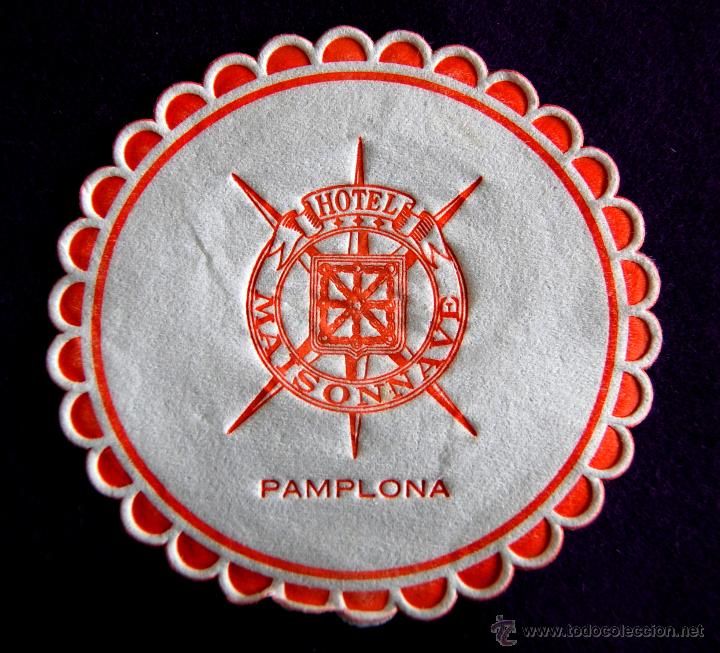 Etiquetas antiguas: POSAVASOS DEL HOTEL MAISONNAVE. PAMPLONA (NAVARRA). (POSA VASOS-ETIQUETA-PUBLICIDAD)