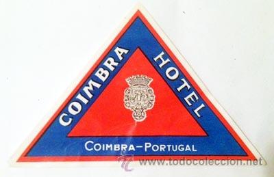 Etiquetas antiguas: Etiqueta Coimbra Hotel. Coimbra, Portugal