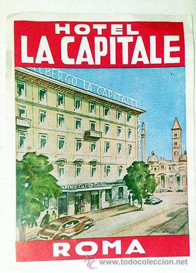 Etiquetas antiguas: Etiqueta Hotel La Capitale. Roma