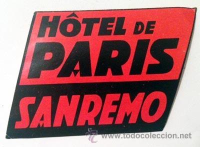 Etiquetas antiguas: Etiqueta Hotel de Paris. San Remo