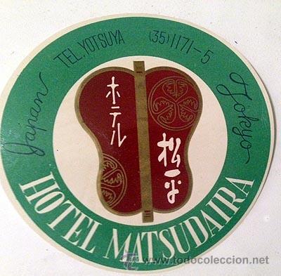 Etiquetas antiguas: Etiqueta Matsudaira Hotel. Tokio. (adhesiva)
