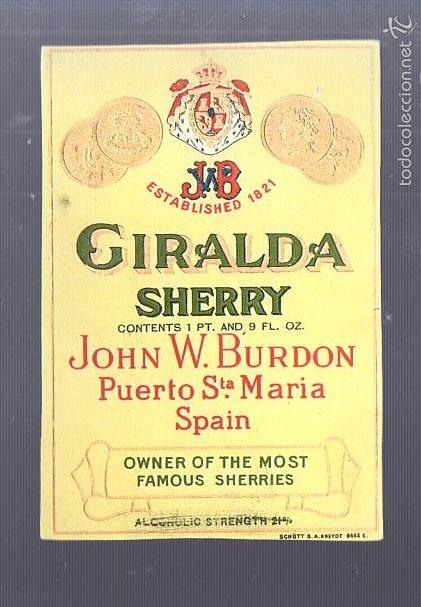 Old Labels: COPIA DE ETIQUETA. GIRALDA SHERRY. JOHN W. BURDON. PUERTO SANTA MARIA.