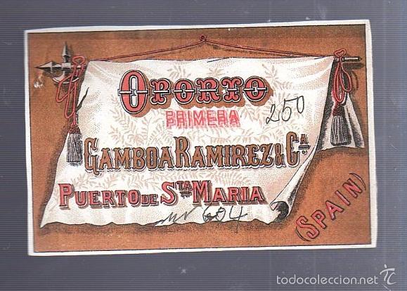 Old Labels: COPIA DE ETIQUETA. OPORTO PRIMERA. GAMBOA RAMIREZ & Cia. PUERTO SANTA MARIA