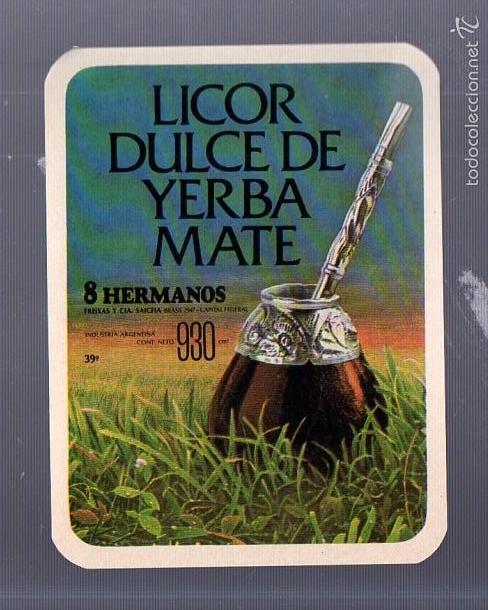 Old Labels: ETIQUETA. LICOR DULCE DE YERBA MATE. 8 HERMANOS. ARGENTINA