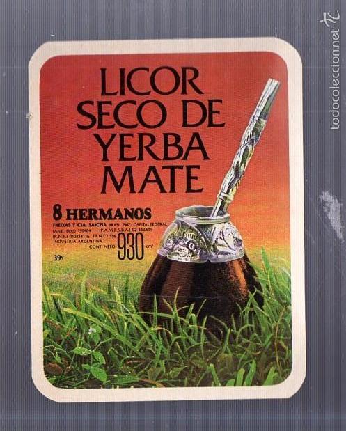 Old Labels: ETIQUETA. LICOR SECO DE YERBA MATE. 8 HERMANOS. ARGENTINA