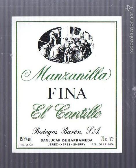 Old Labels: ETIQUETA. MANZANILLA FINA. EL CANTILLO. BODEGAS BARON. SANLUCAR DE BARRAMEDA