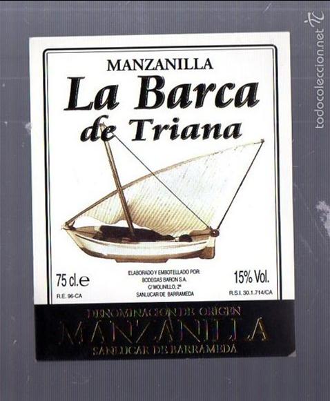Old Labels: ETIQUETA. MANZANILLA. LA BARCA DE TRIANA. SANLUCAR DE BARRAMEDA
