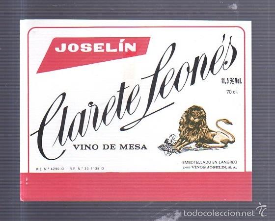 Alte Etiketten: ETIQUETA. VINO DE MESA. JOSELIN. CLARETE LEONES.