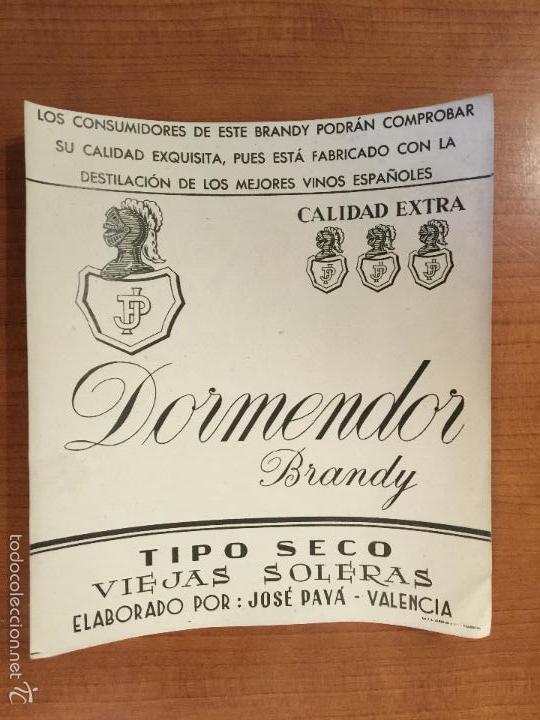 Etiquetas antiguas: ETIQUETA DORMENDOR BRANDY. ELABORADO JOSE PAY&Aacute; (VALENCIA)