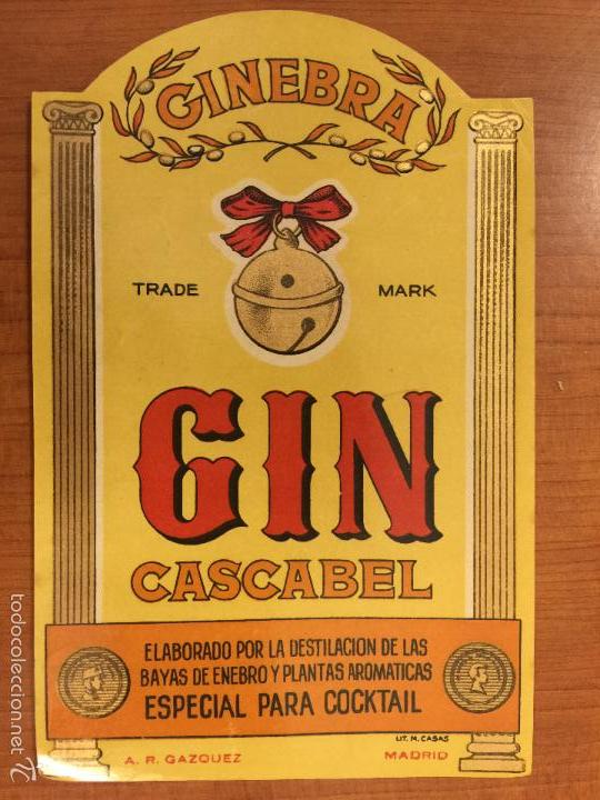 Etiquetas antiguas: ETIQUETA GINEBRA GIN CASCABEL. A.R. GAZQUEZ (MADRID)