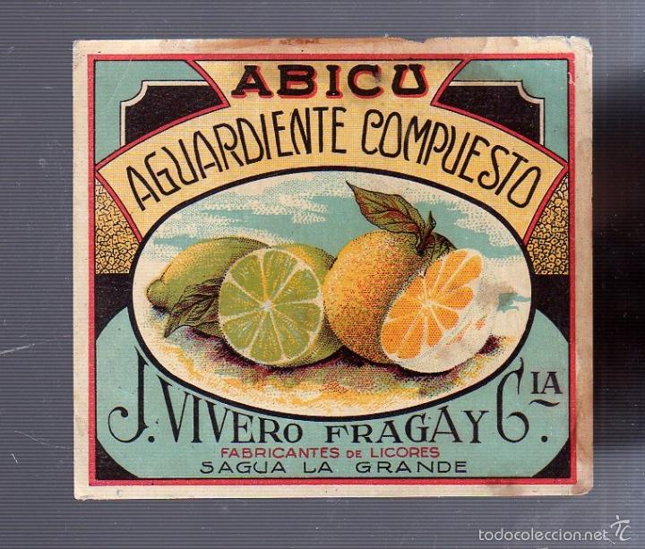 Old Labels: ETIQUETA. AGUARDIENTE COMPUESTO. ABICU. J.VIVERO FRAGA Y CIA. SAGUA LA GRANDE. 10 X 9CM