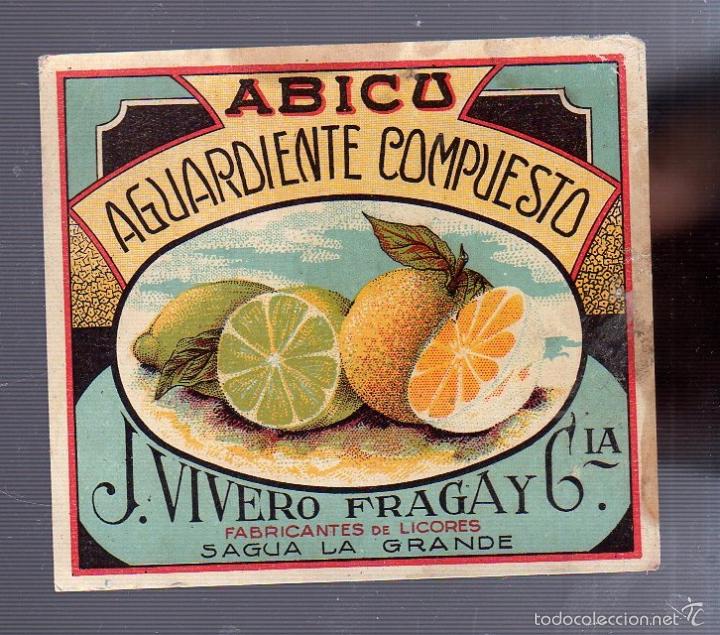 Old Labels: ETIQUETA. AGUARDIENTE COMPUESTO. ABICU. J.VIVERO FRAGA Y CIA. SAGUA LA GRANDE. 10 X 9CM