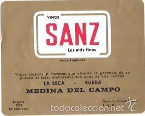 Old Labels: ETIQUETA DE VINOS SANZ. LA SECA - RUEDA. MEDINA DEL CAMPO.