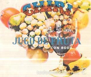 Old Labels: ETIQUETA DE CHIRI. JUGO DE FRUTAS CON SODA.
