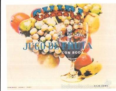 Alte Etiketten: ETIQUETA DE CHIRI. JUGO DE FRUTA CON SODA.