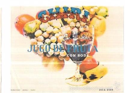 Alte Etiketten: ETIQUETA DE CHIRI. JUGO DE FRUTA CON SODA.