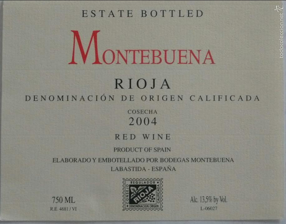 Etiquetas antiguas: ETIQUETA VINO MONTEBUENA 2004