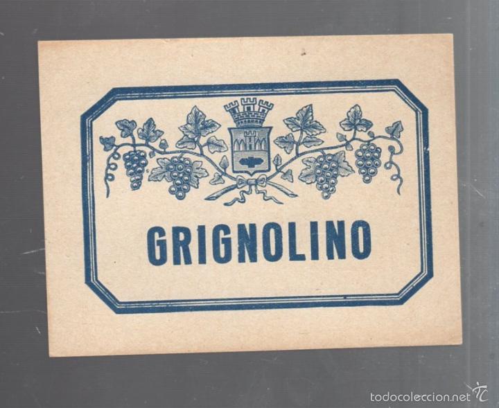 Etichette antiche: ETIQUETA. GRIGNOLINO. 11 X 9CM