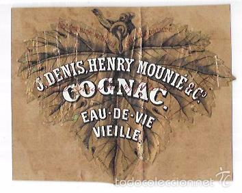 Etichette antiche: ETIQUETA DE COGNAC. EAU-DE-VIE. VIEILLE. J. DENIS, HENRY MOUNI&Eacute; & C&ordm;. 8,5 X 10,9CM