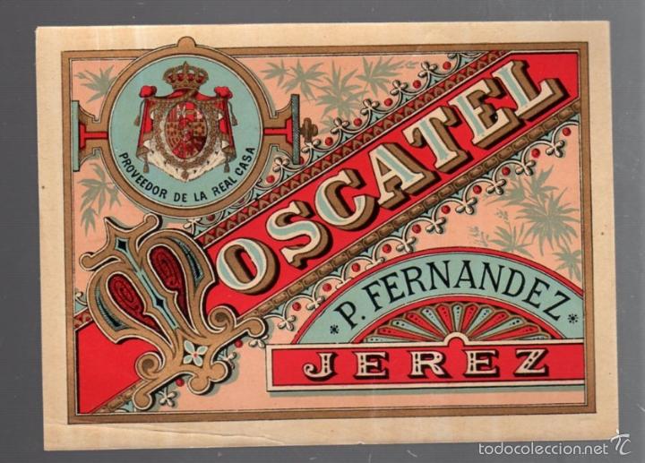 Etichette antiche: ETIQUETA. MOSCATEL. P.FERNANDEZ. JEREZ. 13 X 9CM