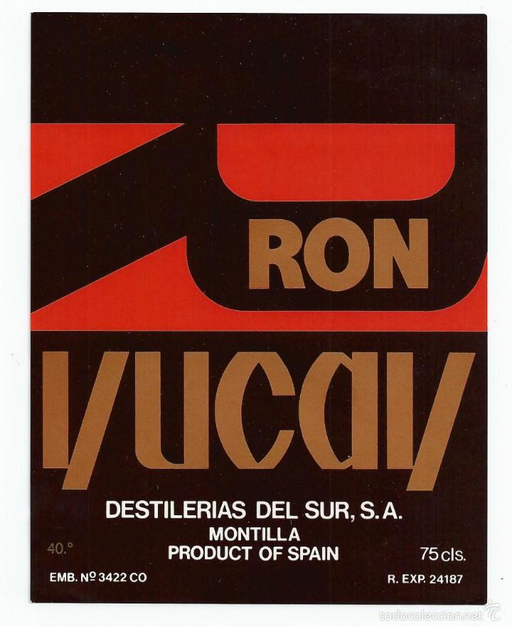 Etiquetas antiguas: ETIQUETA RON YUCAY - MONTILLA - DESTILERIAS DEL SUR