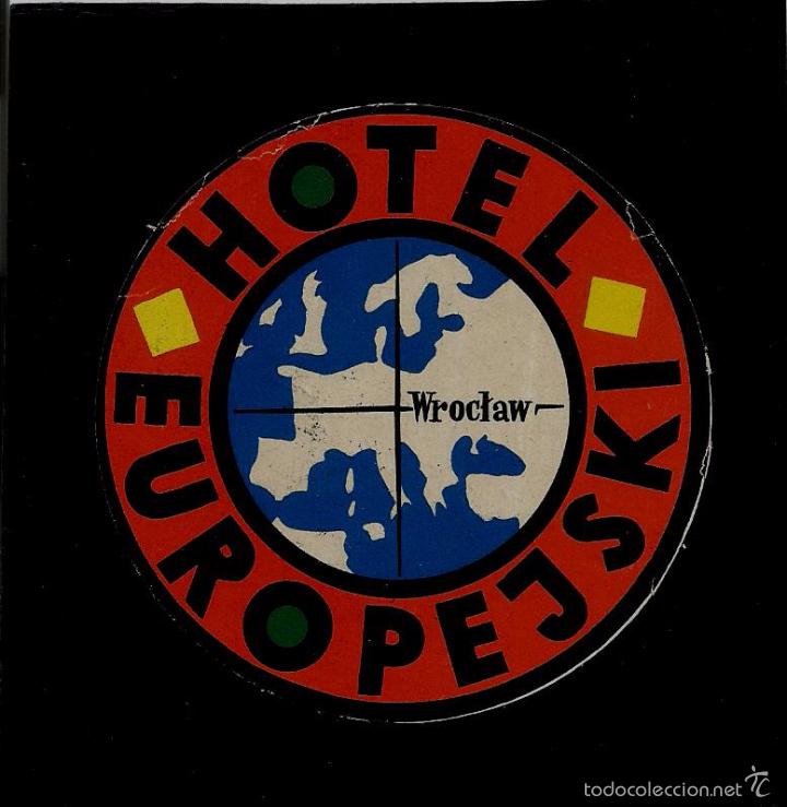 Etiquetas antiguas: ETIQUETA DE HOTEL - HOTEL EUROPEJSKI - WROCTAW - POLSKA - POLONIA