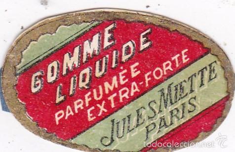 Old Labels: etiqueta Gomme Liquide Paris 4ctms largo finales siglo XIX