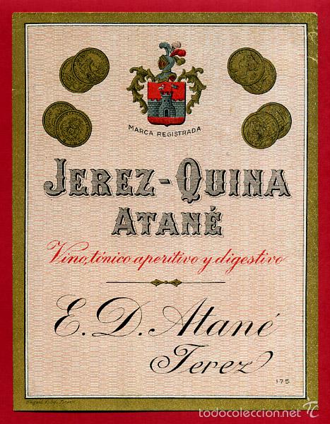 Etiquetas antiguas: ETIQUETA JEREZ QUINA ATARE , ORIGINAL , E1395