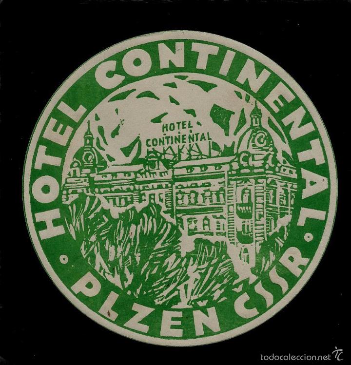 Etiquetas antiguas: ETIQUETA DE HOTEL -  HOTEL CONTINENTAL - PLZEN - CHECOSLOVAQUIA