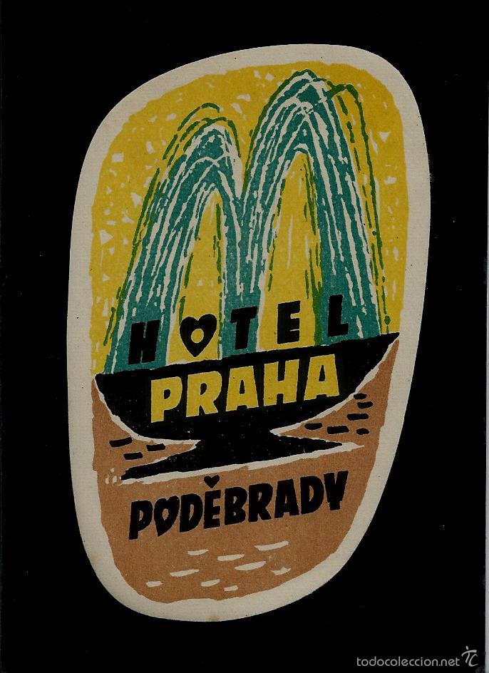 Etiquetas antiguas: ETIQUETA DE HOTEL -  HOTEL PODEBRADY - PRAHA - CHECOSLOVAQUIA