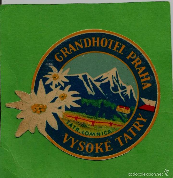 Etiquetas antiguas: ETIQUETA DE HOTEL - GRAND HOTEL PRAHA - VYSOKE TATRY - CHECOSLOVAQUIA