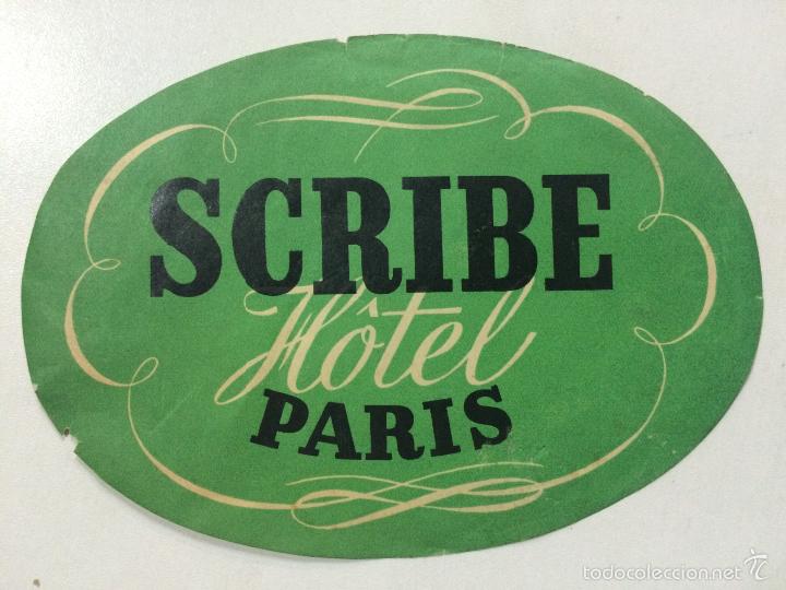 Etiquetas antiguas: GRAN ETIQUETA HOTEL SCRIBE, PARIS FRANCIA, LUGGAGE LABEL, MEDIDAS 16 X 11,5 CM.